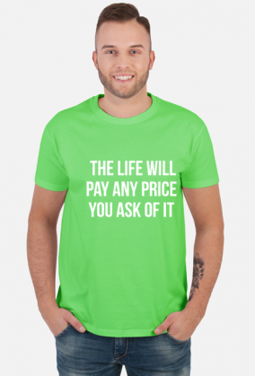 t shirt black life will pay