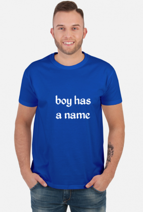 t shirt boy has a name