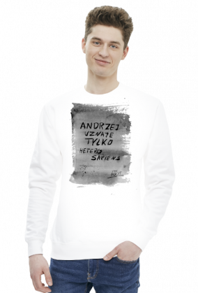 Andrzej uznaje tylko heterosapiens