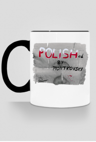 Polished by Piontkovsky