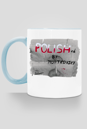 Polished by Piontkovsky