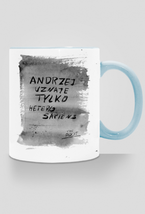 Andrzej uznaje tylko heterosapiens