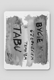 Bycie człowiekiem tematem tabu