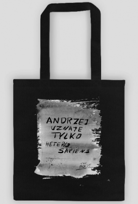 Andrzej uznaje tylko heterosapiens