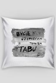 Bycie człowiekiem tematem tabu