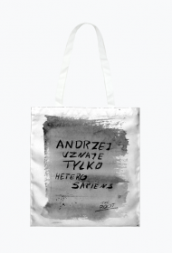 Andrzej uznaje tylko heterosapiens