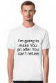 t shirt white movie quote