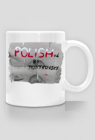 Polished by Piontkovsky