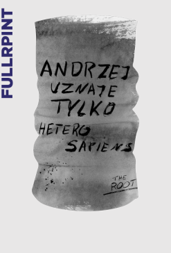 Andrzej uznaje tylko heterosapiens