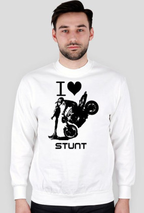 Bluza - I Love Stunt