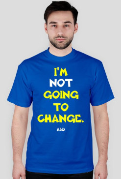 ImNotGoingToChange
