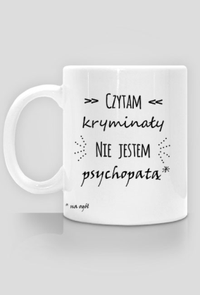 Czytam kryminały - kubek dla Niego