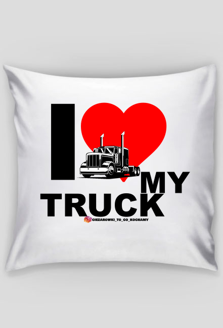 I Love My Truck