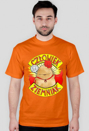 Człowiek Ziemniak!