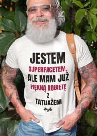 Koszulka "Jestem SuperFacetem"