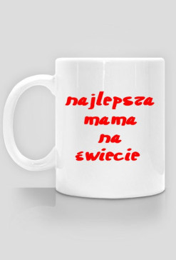 najlepsza mama