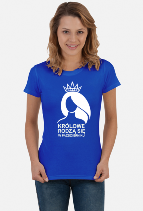 królowe rodzą się w październiku