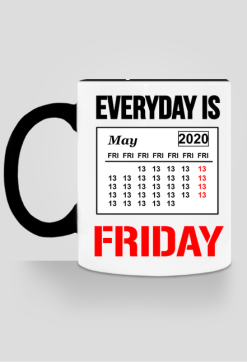 Kubek EVERYDAY IS FRIDAY