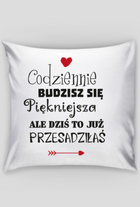 Podusia dla Kobietki :)