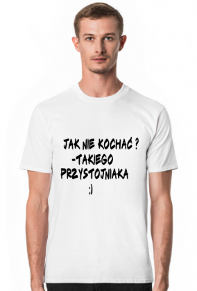 Koszulka Prawdziwego Mężczyzny