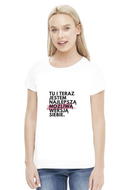 Koszulka damska - Najlepsza możliwa wersja siebie (Pink Edition)