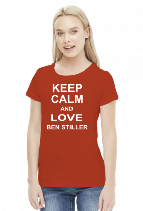 T-Shirt KEEP CALM AND LOVE BEN STILLER