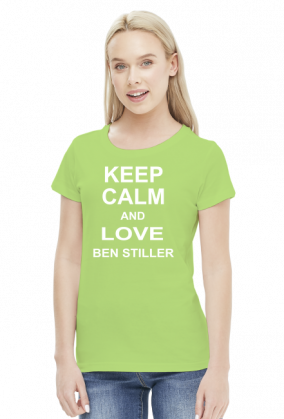 T-Shirt KEEP CALM AND LOVE BEN STILLER