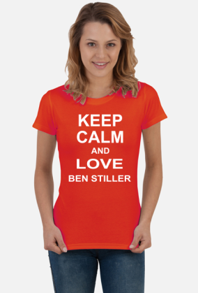 T-Shirt KEEP CALM AND LOVE BEN STILLER