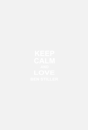 T-Shirt KEEP CALM AND LOVE BEN STILLER