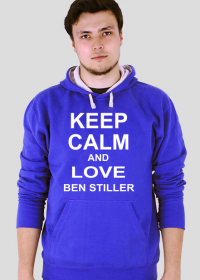 Bluza KEEP CALM AND LOVE BEN STILLER