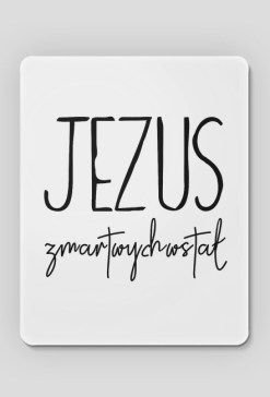 ZMARTWYCHWSTAL JEZUS BÓG CHRYSTUS WIARA GOD JESUS CHRIST CHRISTIAN FAITH