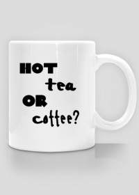 Hot Tea or Coffee? ^.^