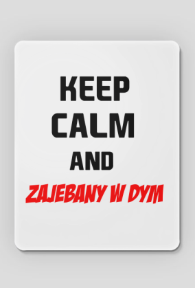 Za*ebany w Dym