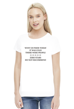 Koszulka damska Went outside today