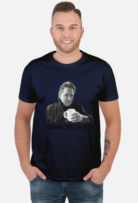 T-Shirt - "K****, JEST W PYTĘ" - RÓŻNE KOLORY