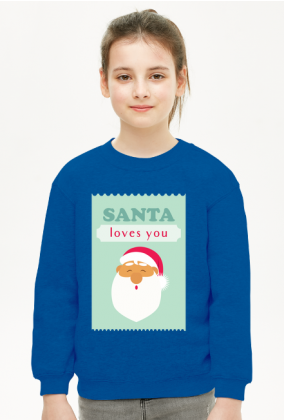 Santa loves you - świąteczna bluza dziecięca z Mikołajem