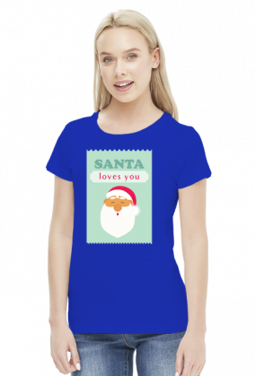 Santa loves you - świąteczna koszulka damska