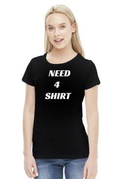 Need 4 shirt