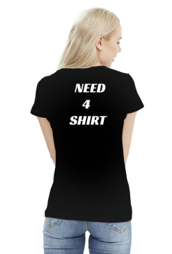 Need 4 shirt