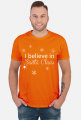 I believe in Santa Claus - wierzę w Mikołaja - świąteczna koszulka męska