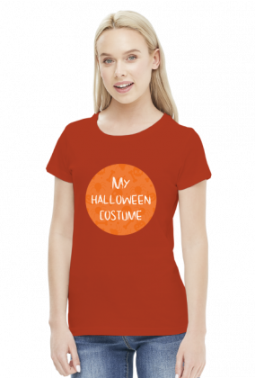 Halloween - my halloween costume - koszulka damska