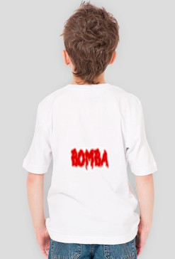 Chłopięca: BOMBA