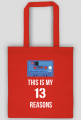 13 Reasons why - this is my - torba