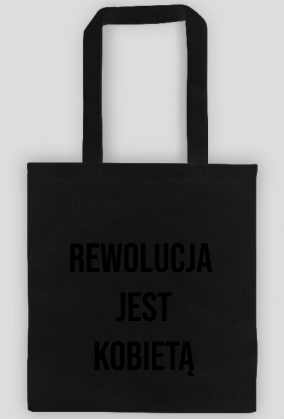 Rewolucja jest Kobietą - eko torba #StrajkKobiet #PiekłoKobiet #WyrokNaKobiety