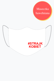 Maseczka STRAJK KOBIET BIAŁA