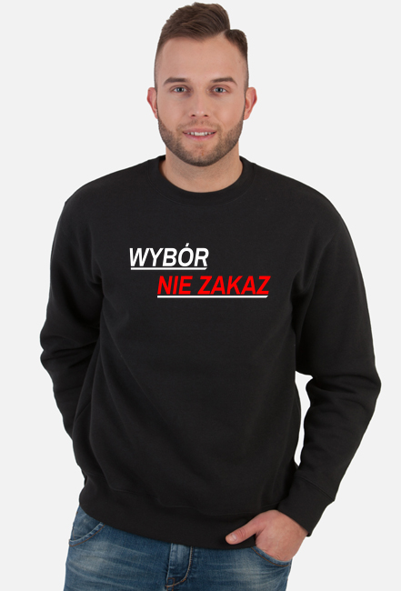 WYBÓR NIE ZAKAZ BLUZA MĘSKA