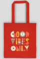 Torba- Good vibes only - Góry, mountains