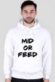 Bluza Mid or Feed