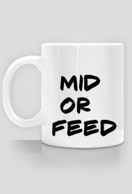 Kubek Mid or feed