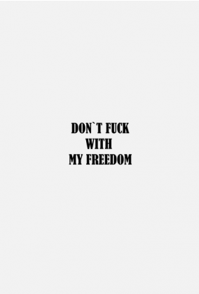 Don`t fuck with my freedom - koszulka damska #StrajkKobiet